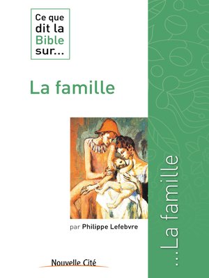 cover image of Ce que dit la Bible sur la famille